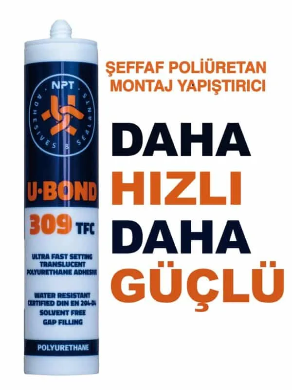 Ubond 309 montaj yapıştırıcı